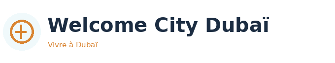 Welcome City Dubaï